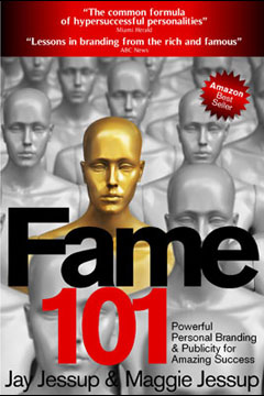 Fame 101 by Jay Jessup